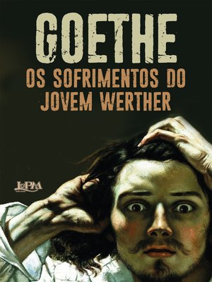 cover image of Os sofrimentos do jovem Werther